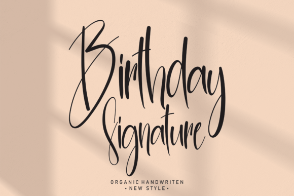 Birthday Signature: A Script Font for Editorial Design