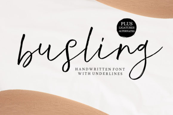 Busling: A Luxurious Script Handwritten Font