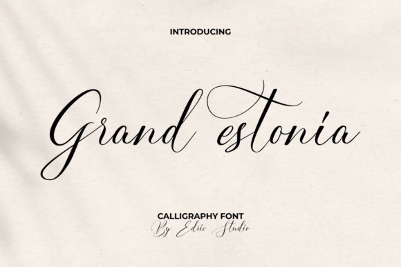 Grand Estonia: The Script Font That Elevates Every Campaign