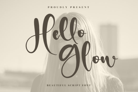 Hello Glow: A Timeless Script Font for Creative Branding