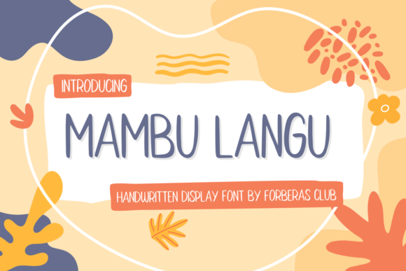 Mambu Langu: The Font That Elevates Your Brand’s Visual Identity