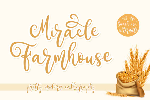 Miracle Farmhouse: A Script Handwritten Font for Creative Campaigns