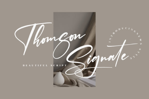 Thomson Signate: A Script Handwritten Font for Campaign Creativity